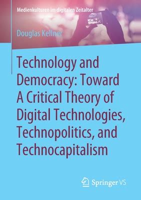 Review of Douglas Kellner (2021). Technology and Democracy: .